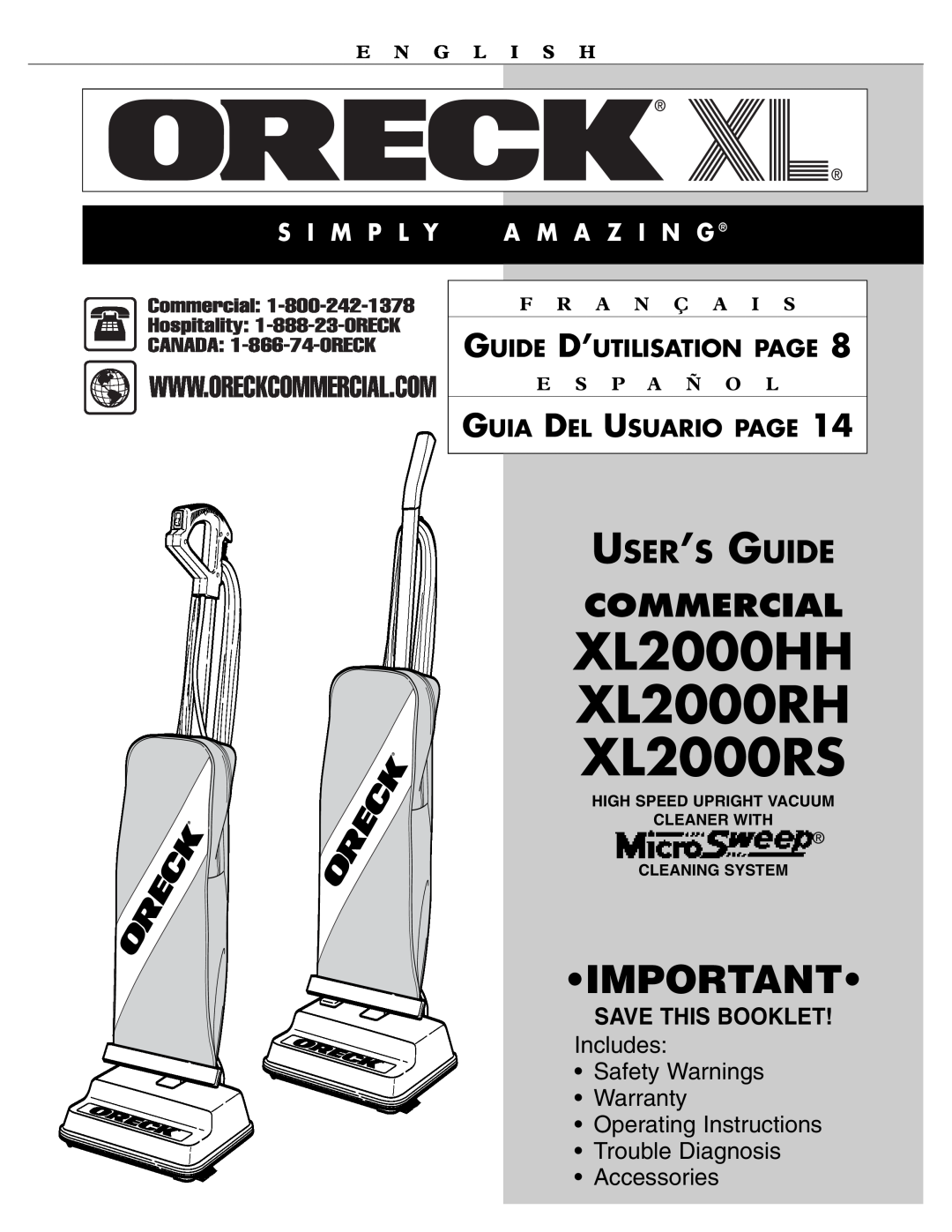 Oreck XL2000RH warranty Commercial, User’S Guide, S I M P L Y, A M A Z I N G, Guide D’Utilisation Page, E N G L I S H 