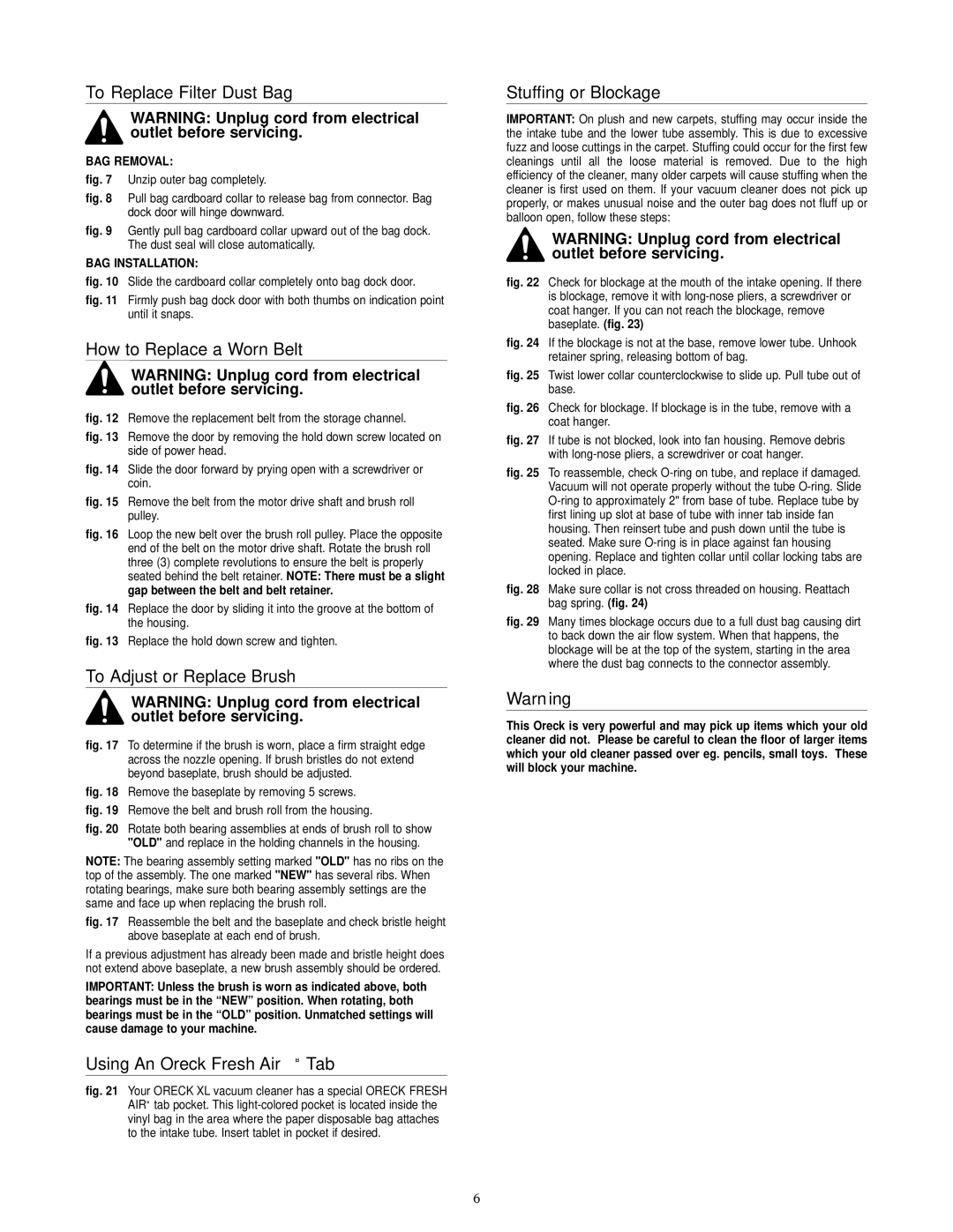 Oreck XL20R7RH To Replace Filter Dust Bag, How to Replace a Worn Belt, To Adjust or Replace Brush, Stuffing or Blockage 