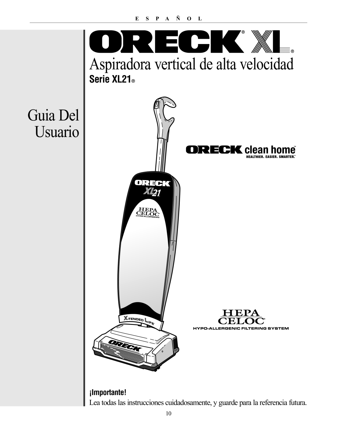 Oreck XL21 manual Aspiradora vertical de alta velocidad 