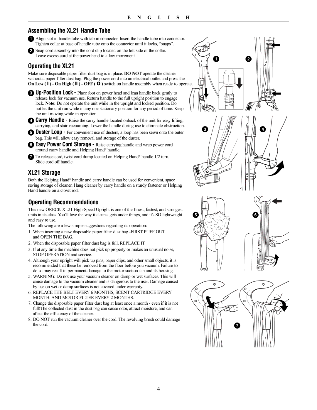 Oreck manual Assembling the XL21 Handle Tube, Operating the XL21, XL21 Storage, Operating Recommendations 