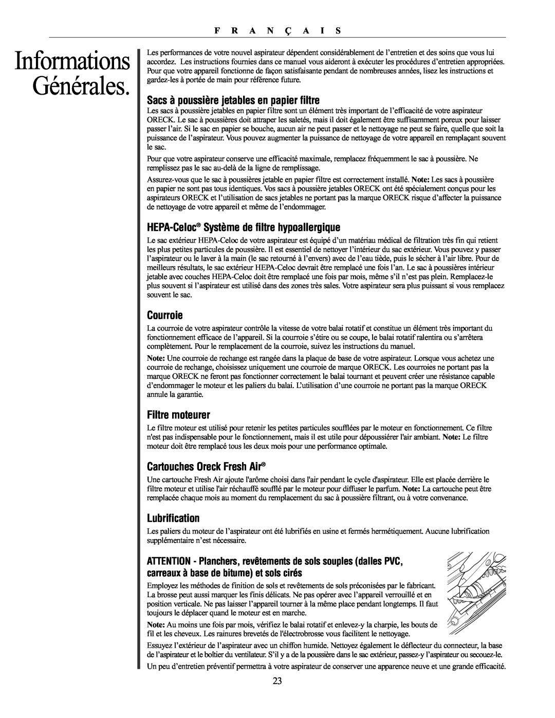 Oreck XL21 Informations Générales, Sacs à poussière jetables en papier filtre, HEPA-Celoc Système de filtre hypoallergique 