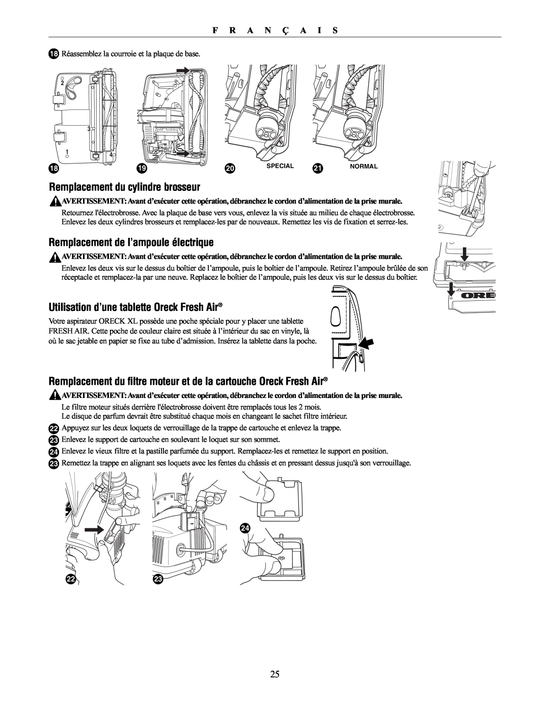Oreck XL21 manual Remplacement du cylindre brosseur, Remplacement de l’ampoule électrique, F R A N Ç A I S 