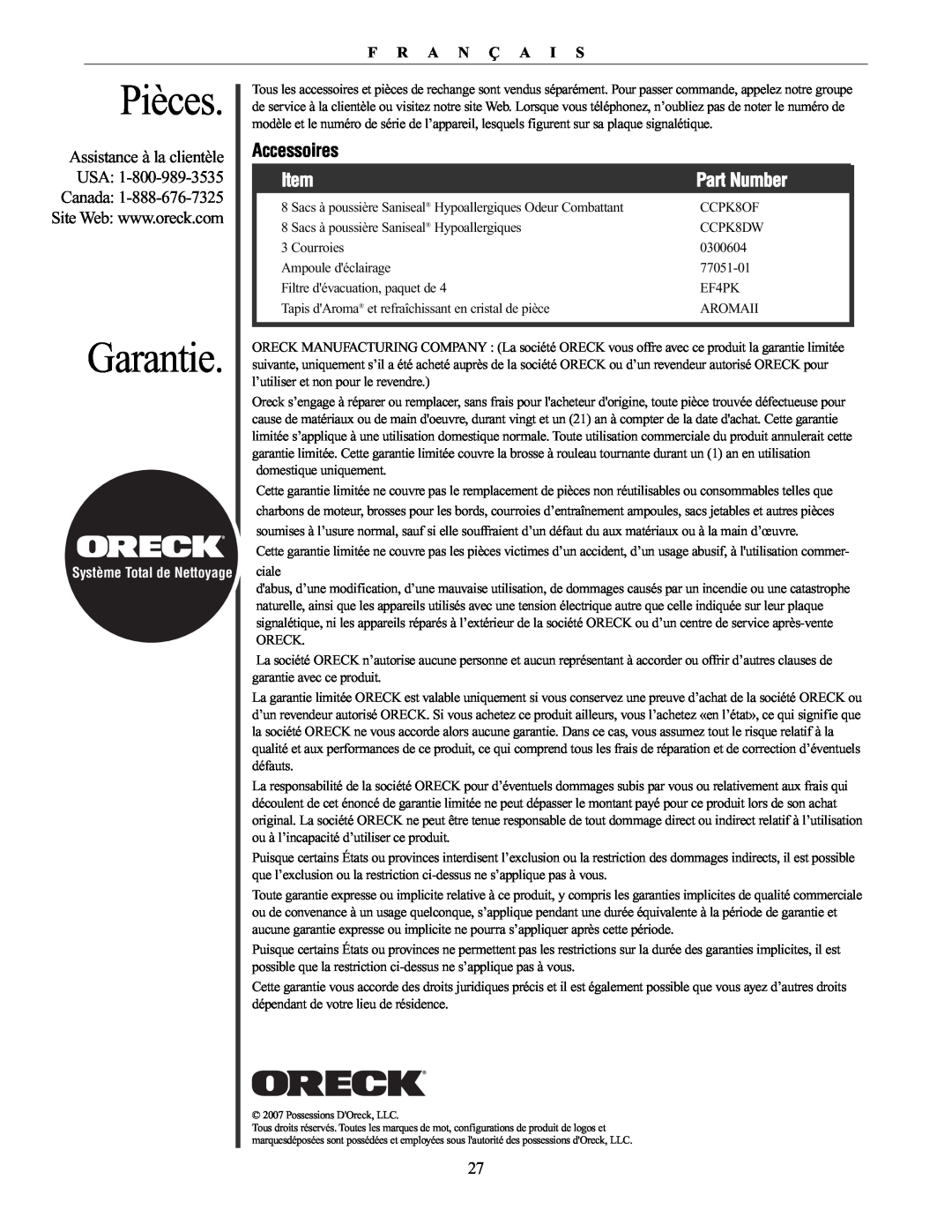 Oreck XL21 manual Pièces, Garantie, Accessoires, Assistance à la clientèle, Usa, Canada, F R A N Ç A I S, Part Number 