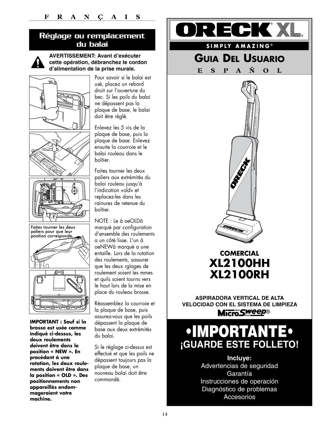 Oreck XL2100HH, XL2100RH warranty Réglage ou remplacement Du balai, P a Ñ O L 