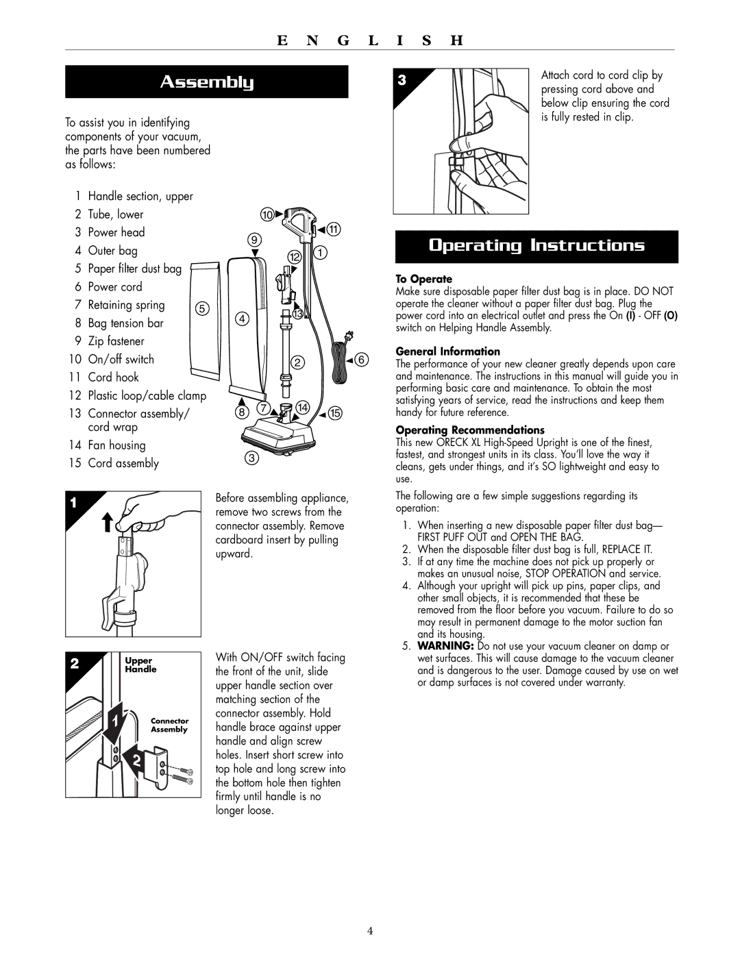 Oreck XL2100HH Assembly, Operating Instructions, Pressing cord above, Is fully rested in clip, Fan housing Cord assembly 