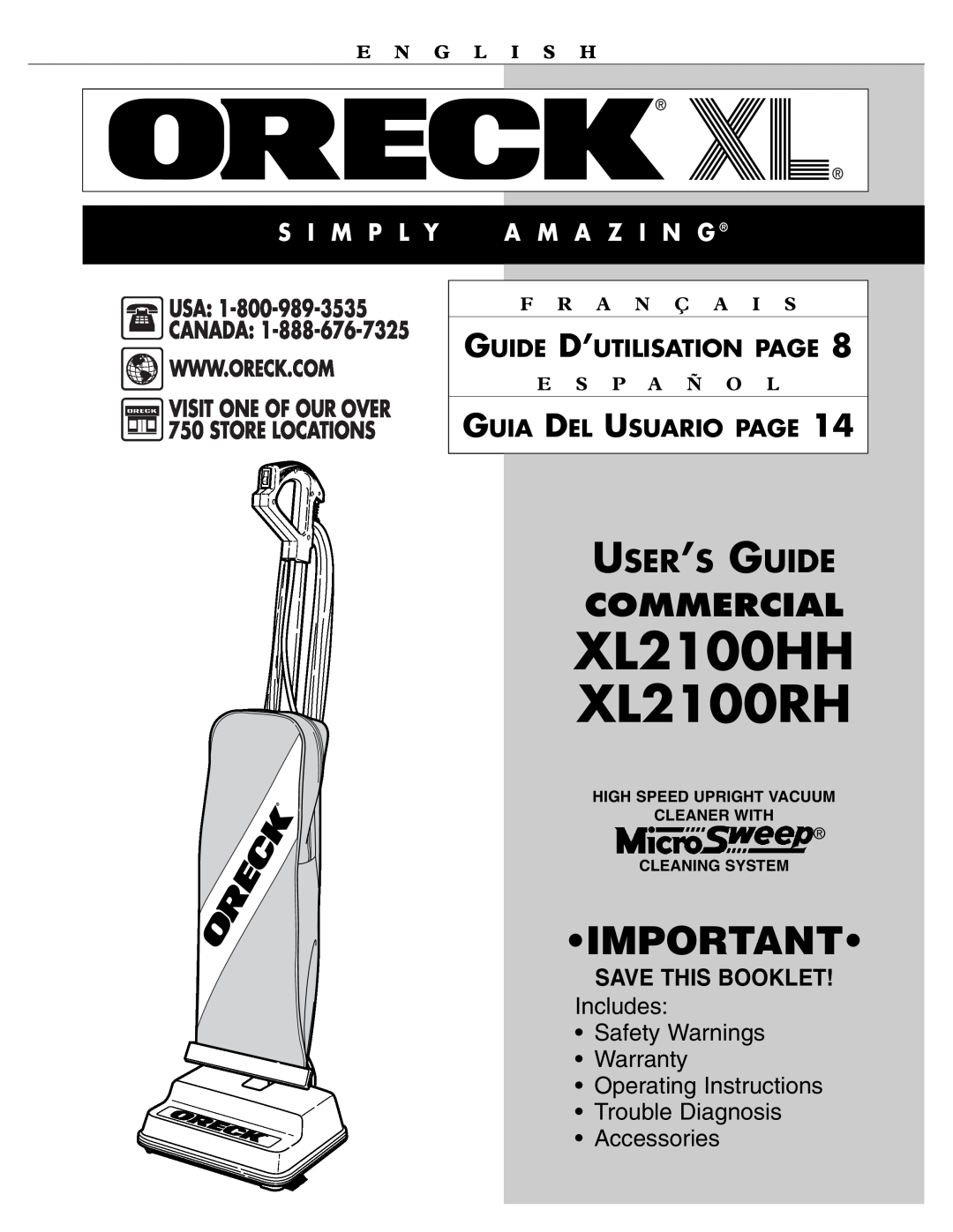 Oreck XL2100RH warranty Commercial, User’S Guide, S I M P L Y, A M A Z I N G, Guide D’Utilisation Page, E N G L I S H 