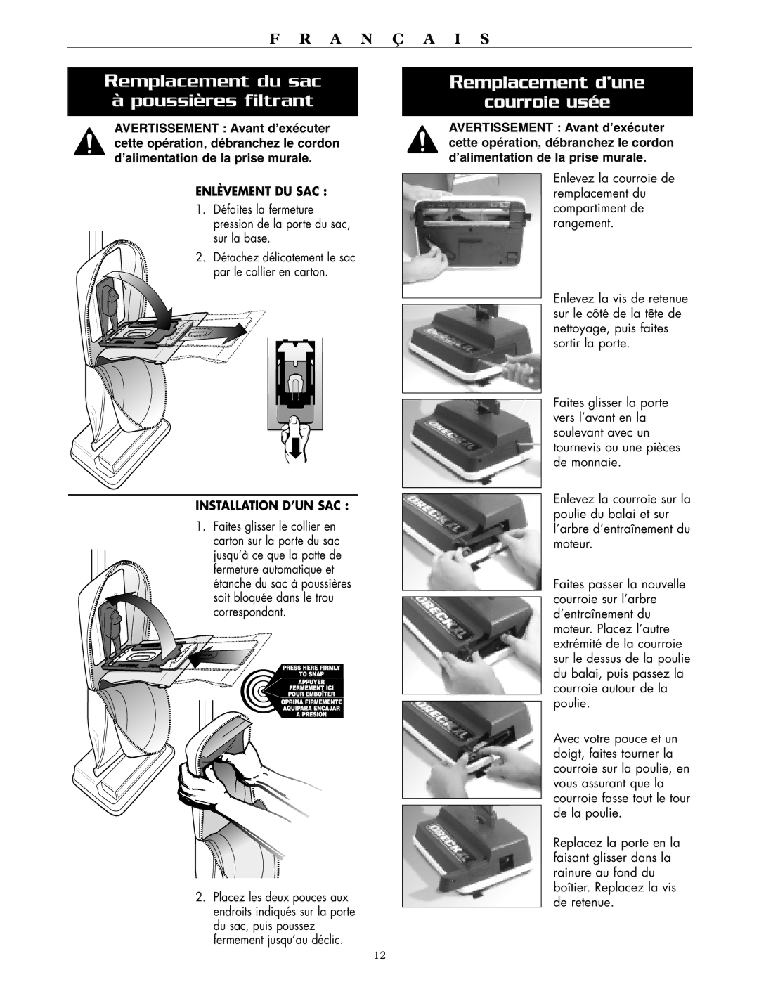 Oreck XL2200RS, XL2300RS, XL2250RS warranty Remplacement du sac à poussières filtrant, Remplacement d’une Courroie usée 