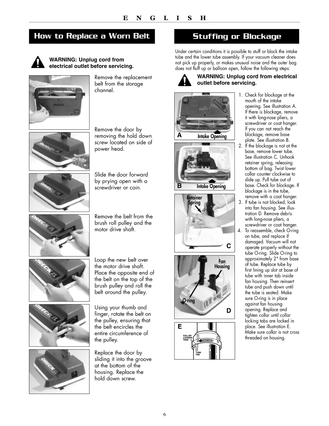 Oreck XL2200RS, XL2300RS, XL2250RS warranty How to Replace a Worn Belt, Stuffing or Blockage 