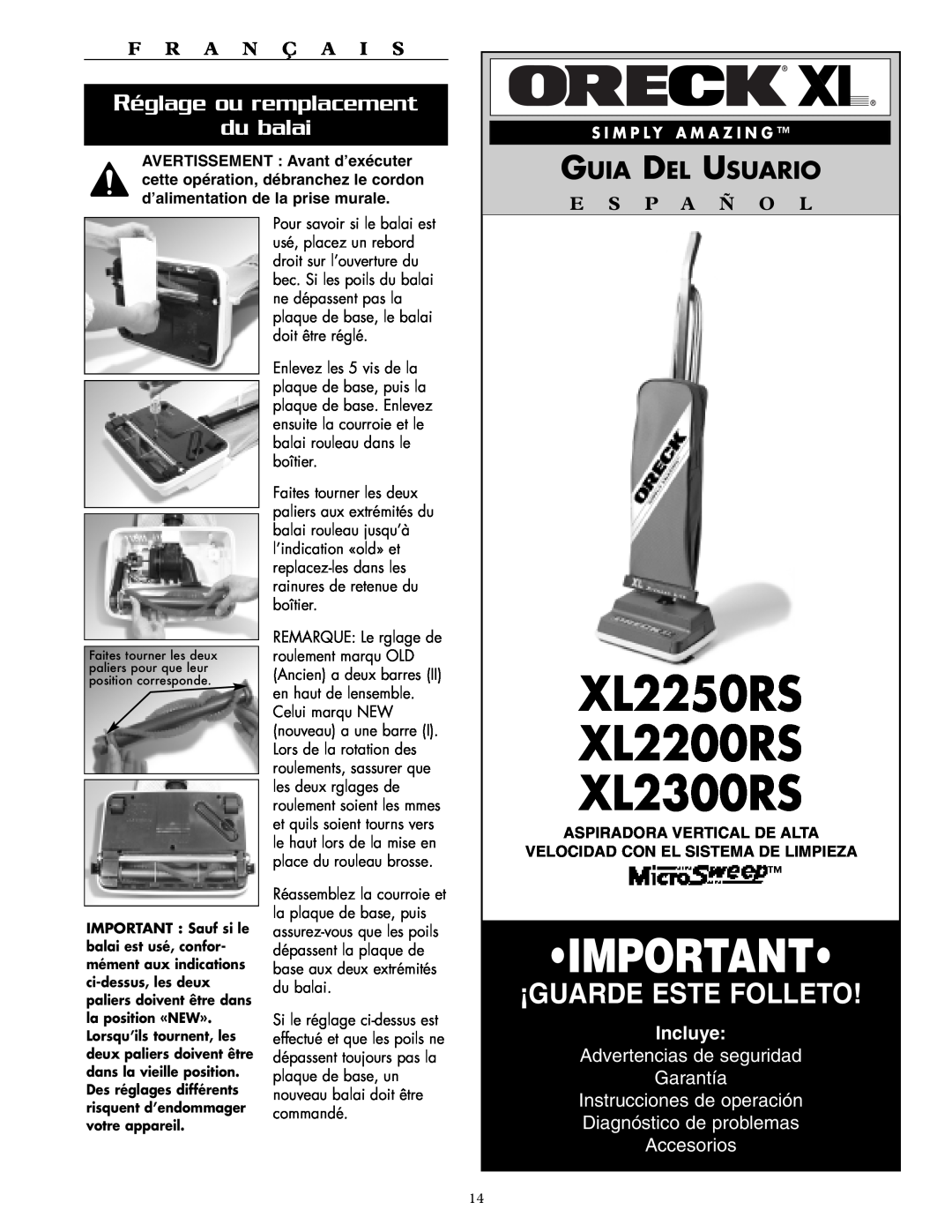 Oreck XL2250RS warranty ¡Guarde Este Folleto, Réglage ou remplacement du balai, Guia Del Usuario, Incluye, F R A N Ç A I S 