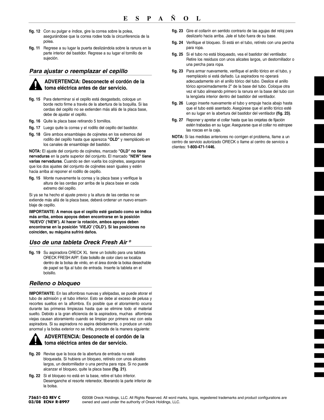 Oreck XL2310RS warranty Para ajustar o reemplazar el cepillo, Uso de una tableta Oreck Fresh Air, Relleno o bloqueo 