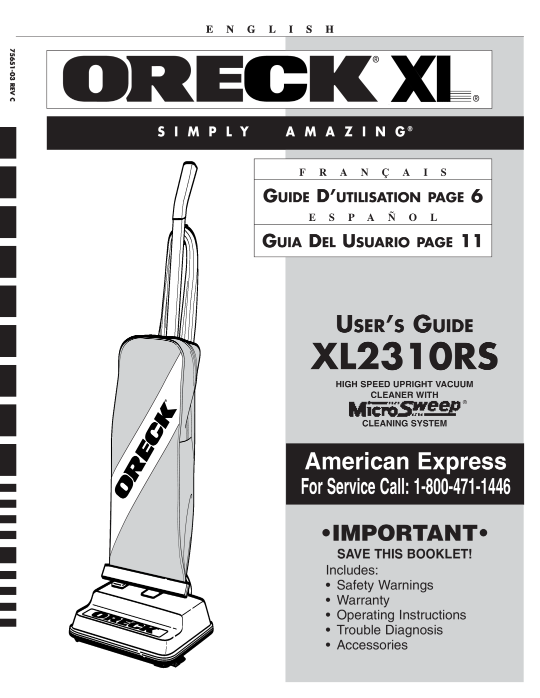 Oreck XL2310RS warranty Guide D’Utilisation Page, Guia Del Usuario Page, Save This Booklet, E N G L I S H, F R A N Ç A I S 