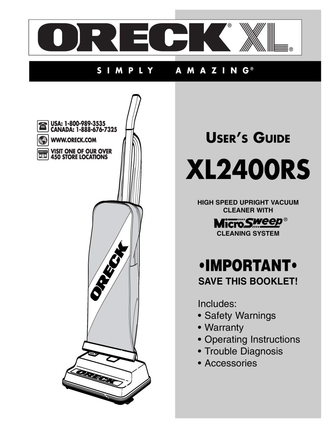 Oreck XL2400RS warranty User’S Guide, High Speed Upright Vacuum Cleaner With, Cleaning System, Save This Booklet 