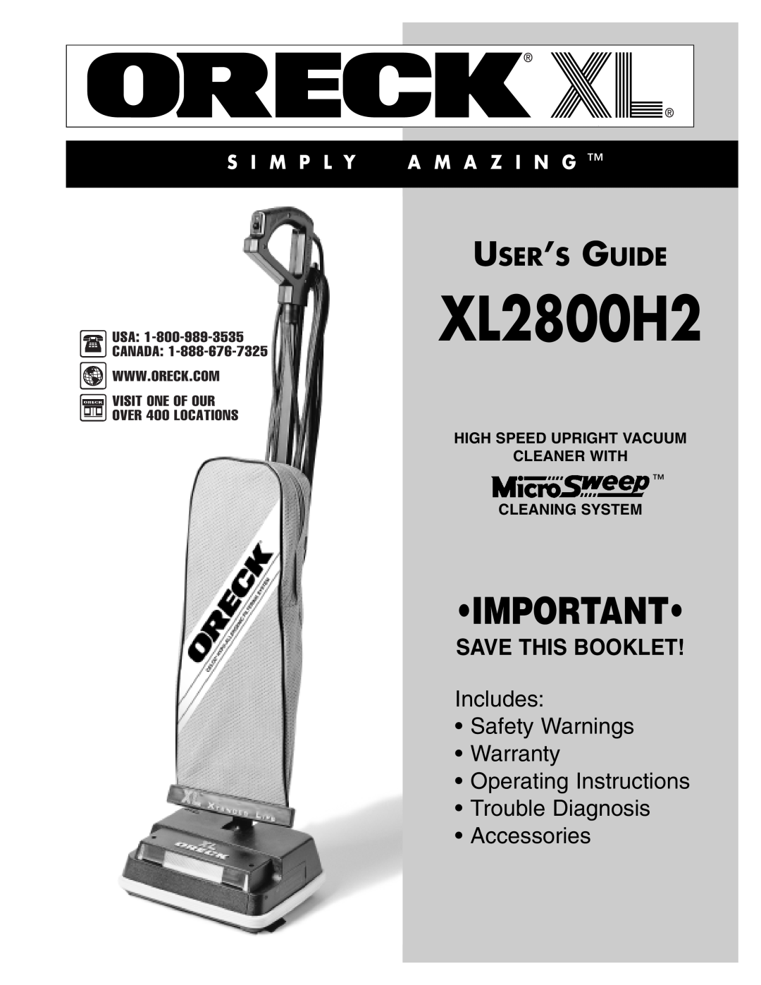 Oreck XL2800H2 warranty User’S Guide, High Speed Upright Vacuum Cleaner With, Cleaning System, Save This Booklet 