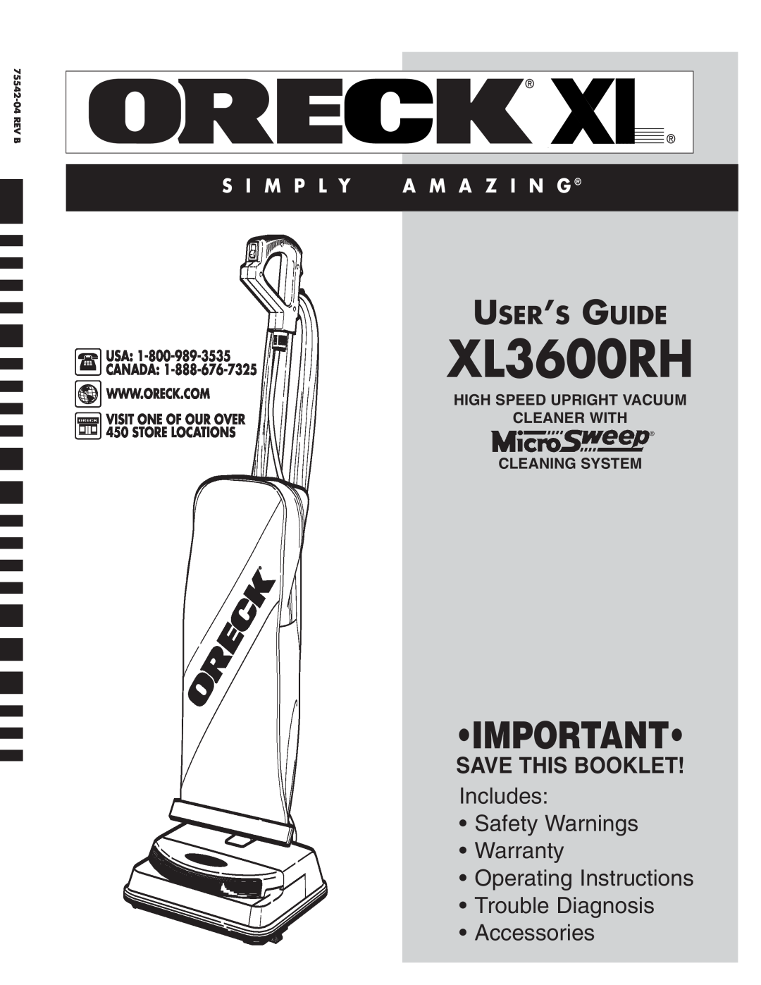 Oreck XL3600RH warranty High Speed Upright Vacuum Cleaner With, Cleaning System, User’S Guide, Save This Booklet, Rev B 