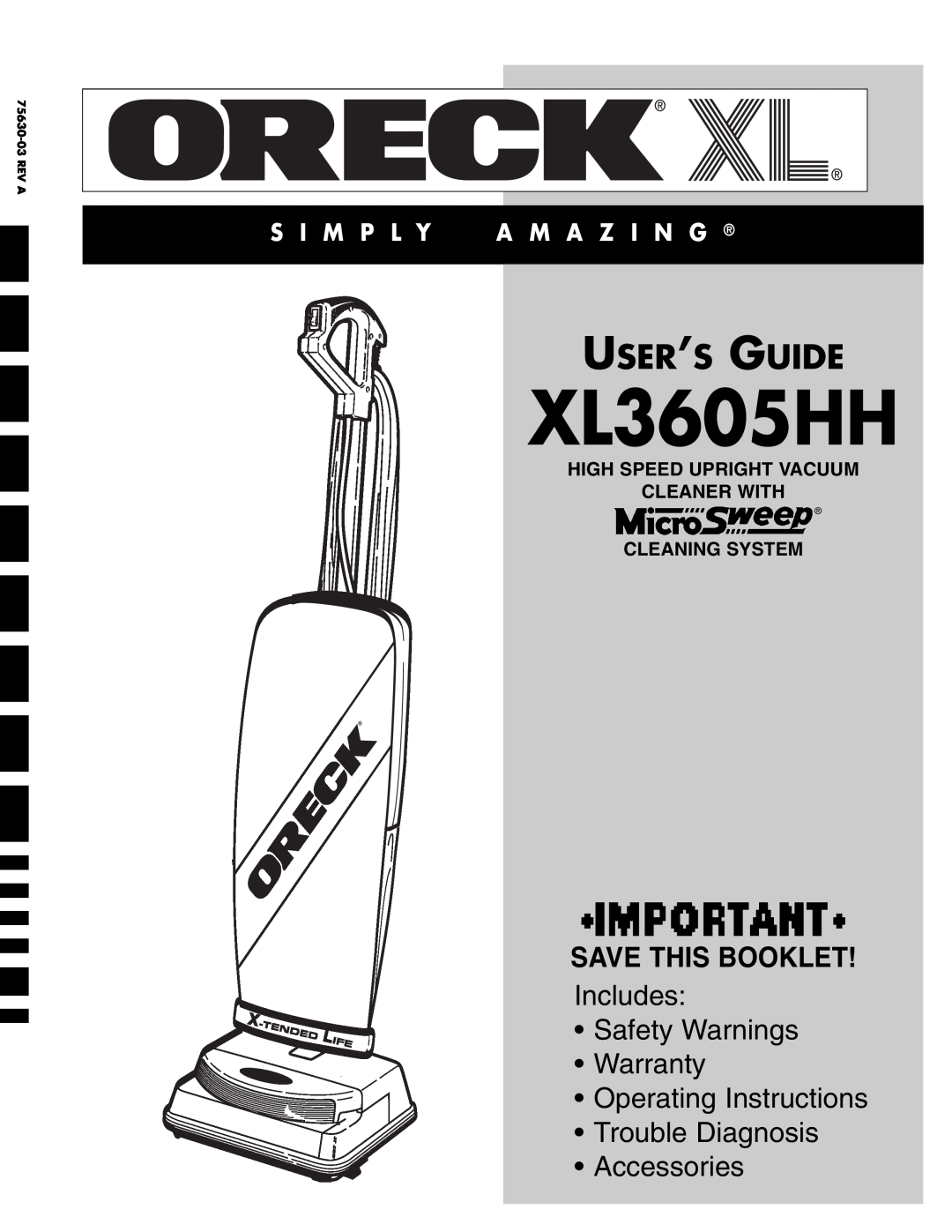 Oreck XL3605HH warranty Save This Booklet, High Speed Upright Vacuum Cleaner With, Cleaning System, User’S Guide 