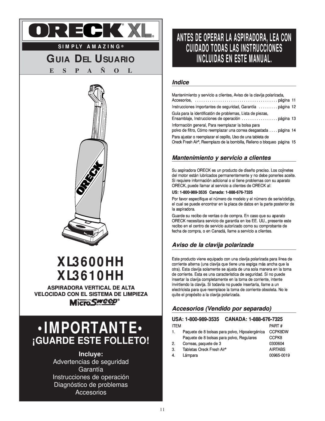 Oreck XL3610HH Incluidas En Este Manual, Guia Del Usuario, E S P A Ñ O L, Incluye, Advertencias de seguridad Garantía 