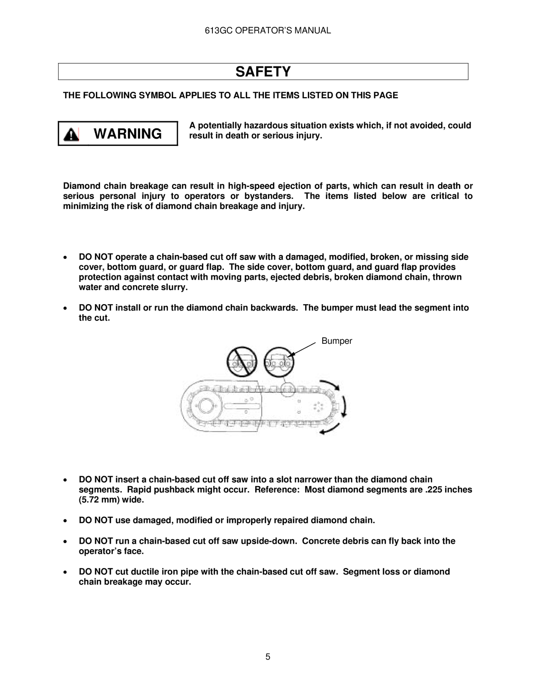 Oregon 613GC manual Following Symbol Applies to ALL the Items Listed on this 