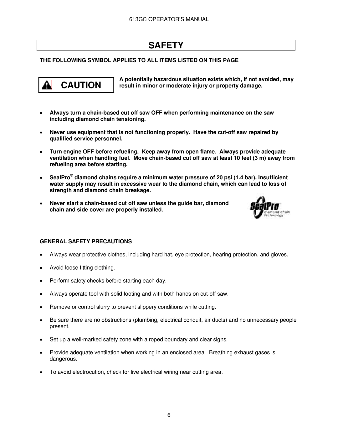 Oregon 613GC manual Following Symbol Applies to ALL Items Listed on this, General Safety Precautions 