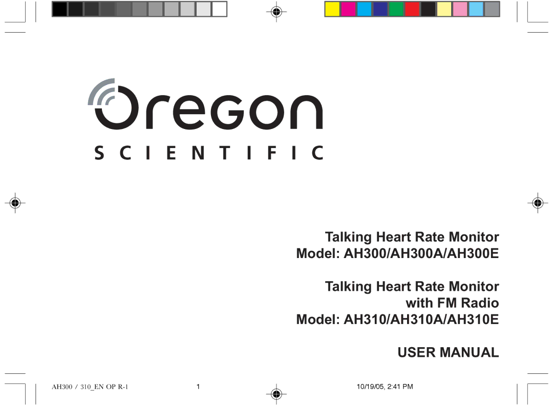 Oregon AH310A, AH310E, AH300E, AH300A user manual AH300 / 310EN OP R-1 10/19/05, 241 PM 