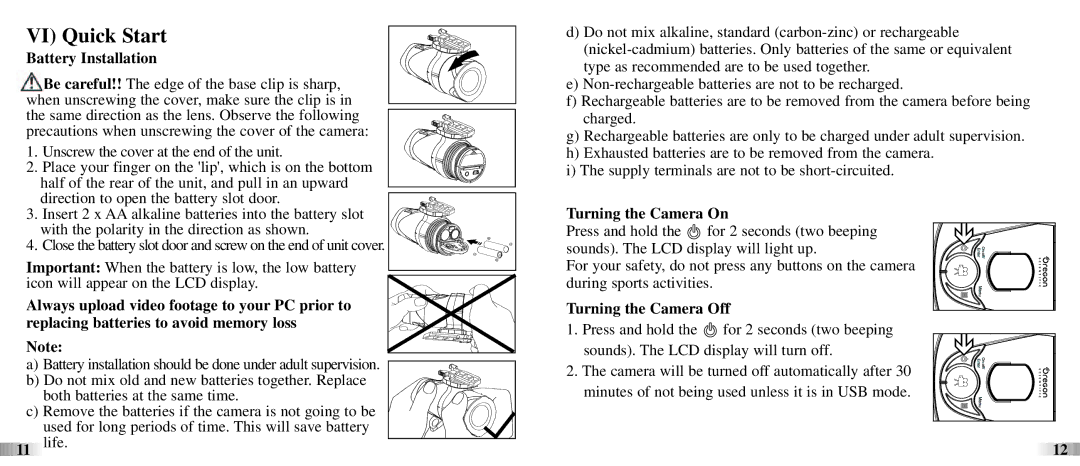 Oregon ATC-2K technical specifications VI Quick Start, Battery Installation, Turning the Camera On, Turning the Camera Off 