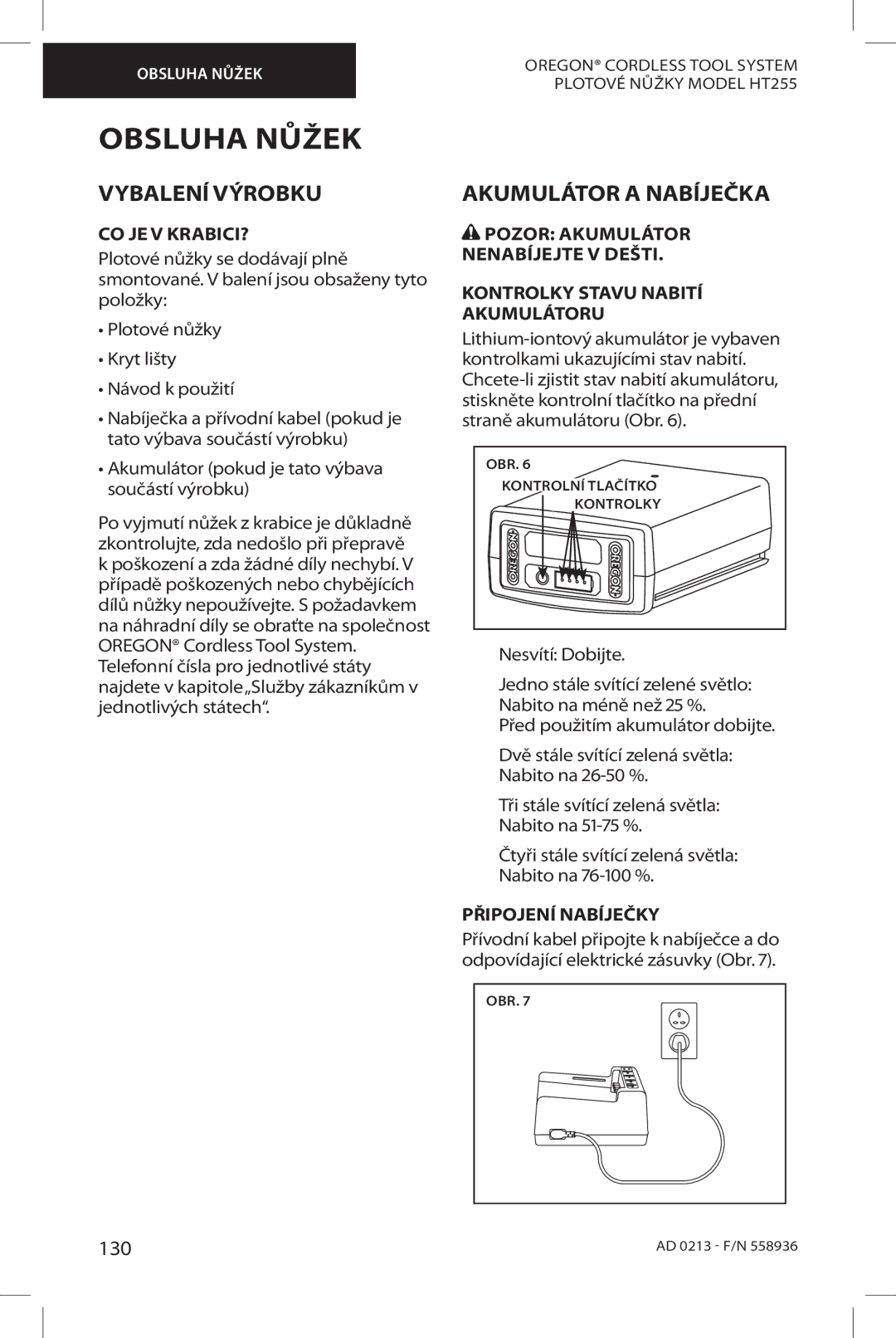 Oregon HT255 instruction manual Obsluha Nůžek, Vybalení Výrobku, Akumulátor a Nabíječka, 130 