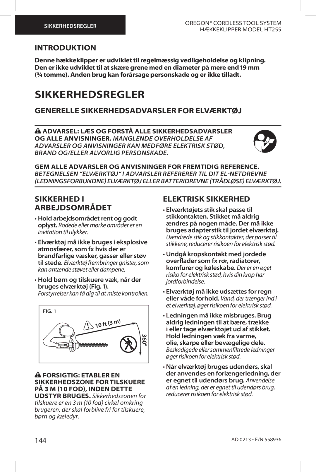 Oregon HT255 Sikkerhedsregler, Introduktion, Generelle Sikkerhedsadvarsler for Elværktøj, Sikkerhed Arbejdsområdet 