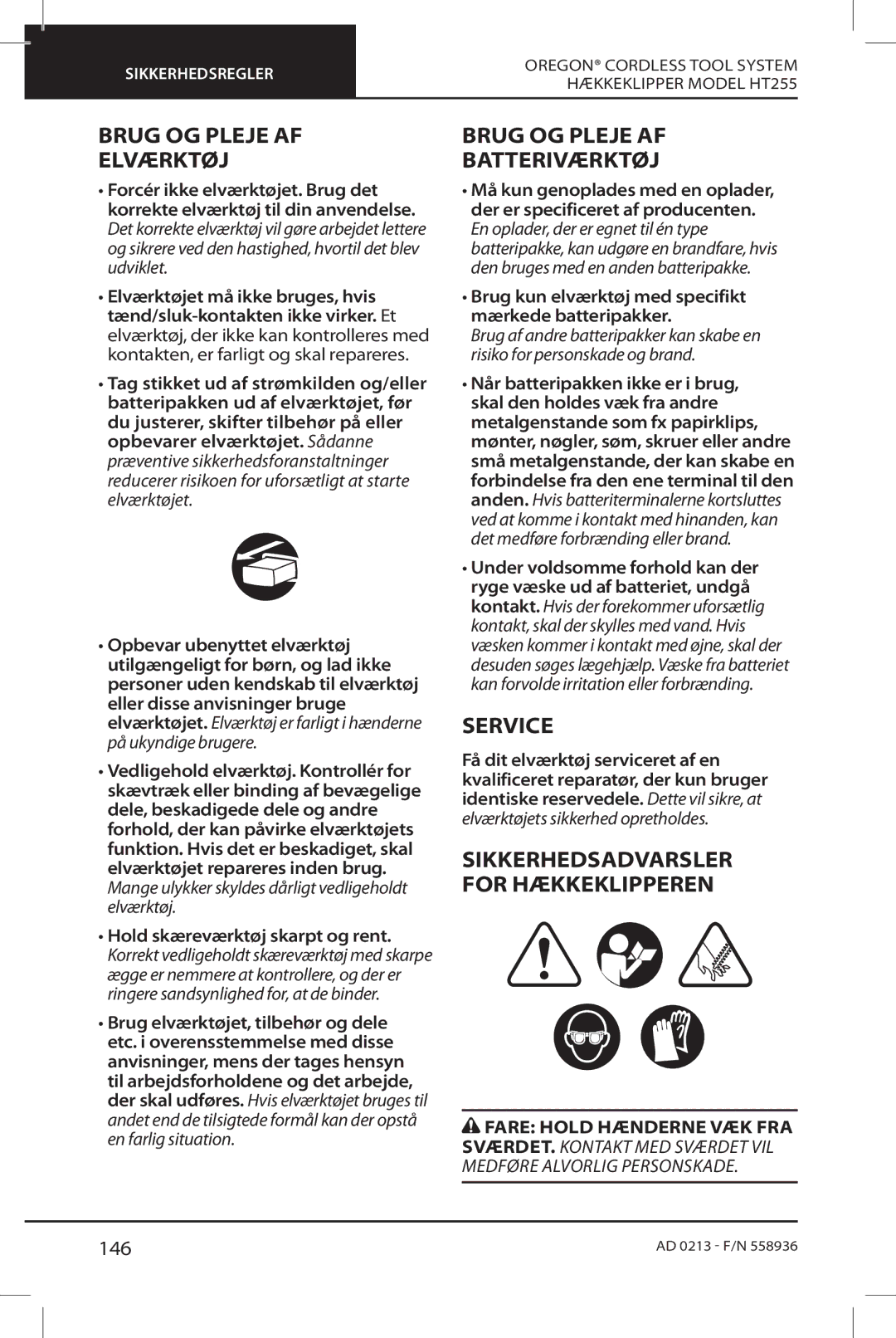 Oregon HT255 Brug OG Pleje AF Elværktøj, Brug OG Pleje AF Batteriværktøj, Sikkerhedsadvarsler for Hækkeklipperen, 146 