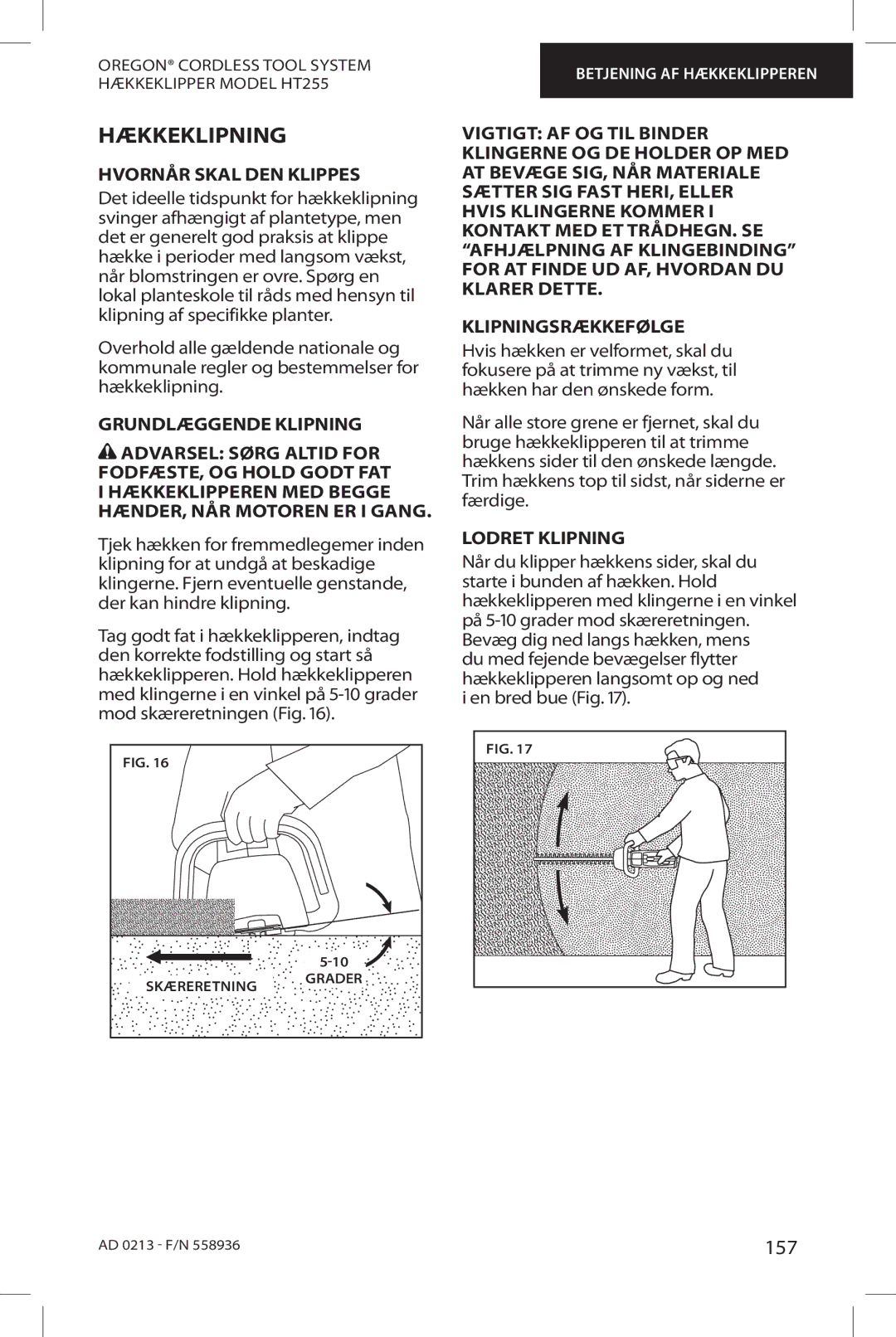 Oregon HT255 instruction manual Hækkeklipning, 157, Hvornår Skal DEN Klippes, Grundlæggende Klipning, Lodret Klipning 