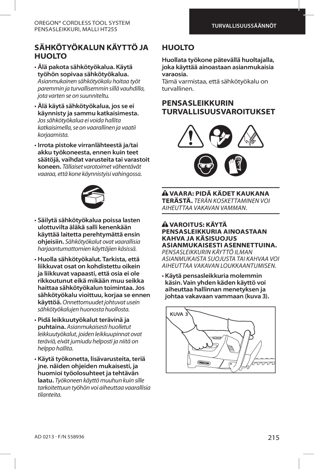 Oregon HT255 instruction manual Sähkötyökalun Käyttö JA Huolto, Pensasleikkurin Turvallisuusvaroitukset, 215 