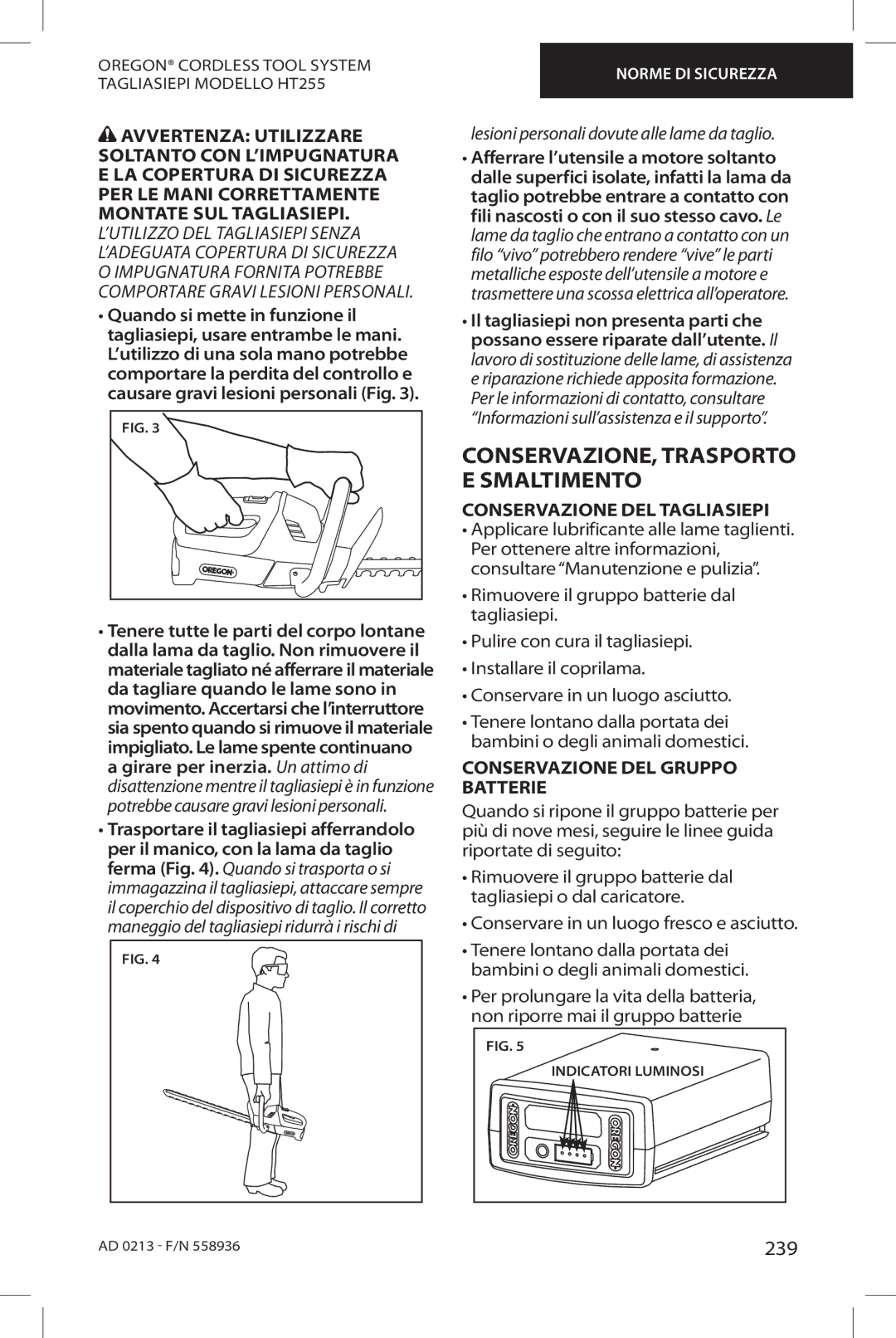 Oregon HT255 instruction manual Smaltimento, CONSERVAZIONE, Trasporto 