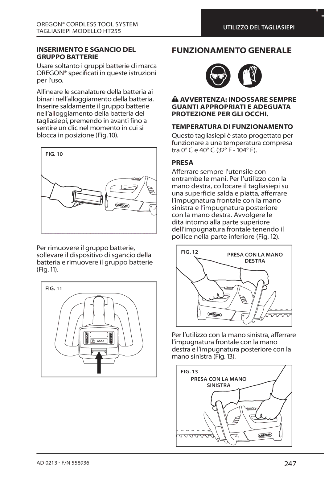 Oregon HT255 instruction manual Funzionamento Generale, 247, Inserimento E Sgancio DEL Gruppo Batterie, Presa 