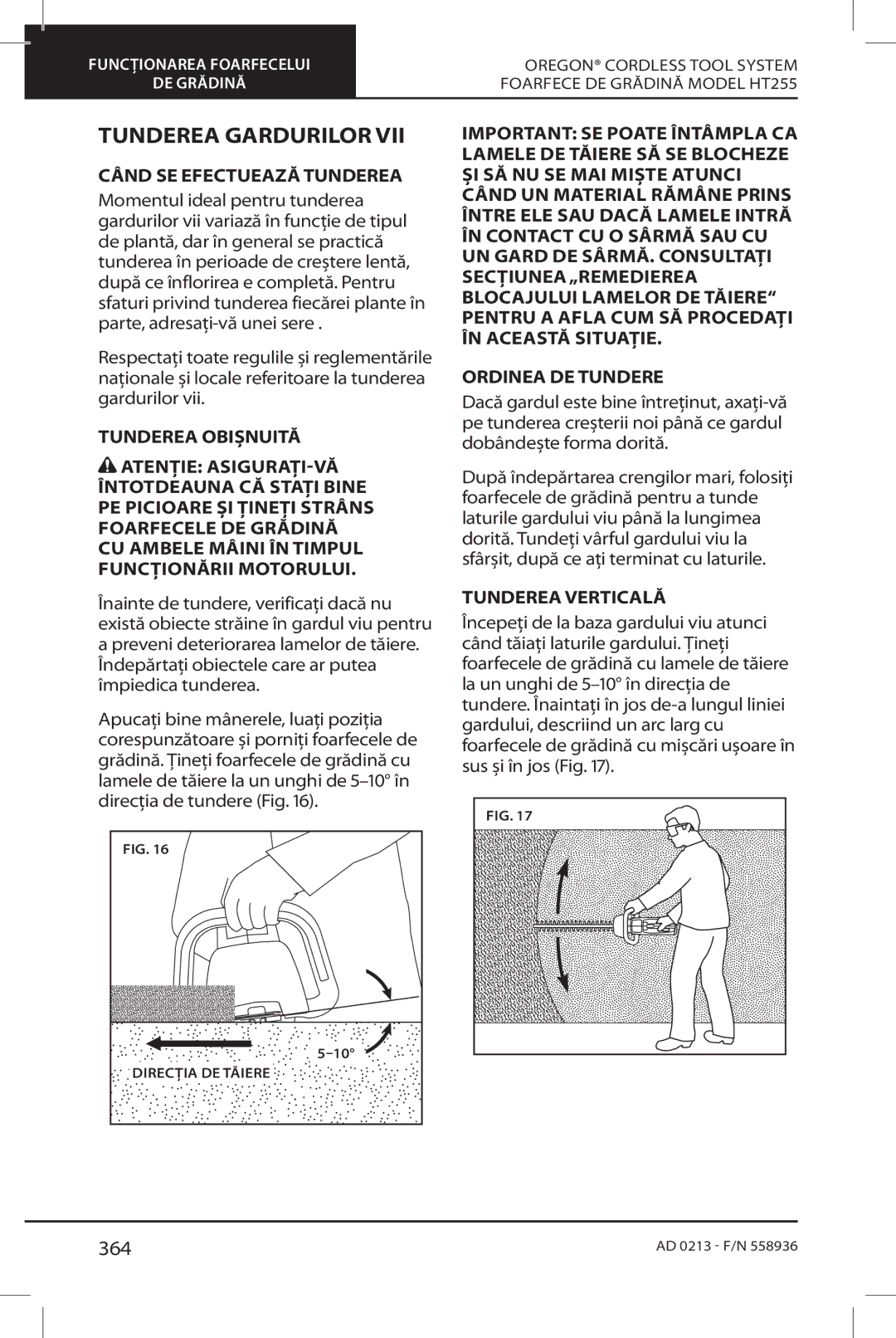 Oregon HT255 instruction manual Tunderea Gardurilor, 364, Când SE Efectuează Tunderea, Tunderea Verticală 