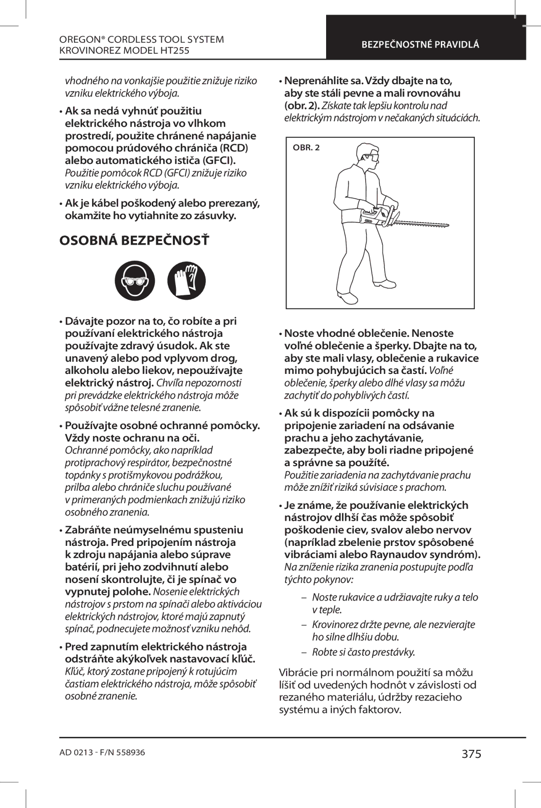 Oregon HT255 instruction manual Osobná Bezpečnosť, 375, Noste vhodné oblečenie. Nenoste 