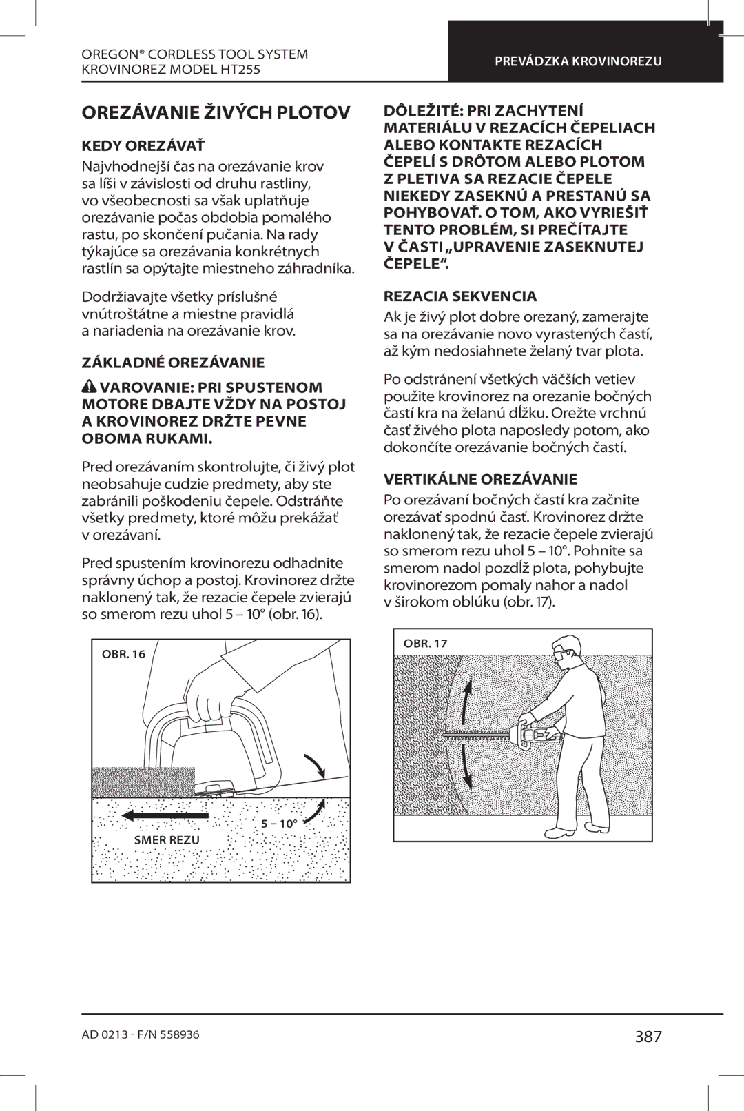 Oregon HT255 instruction manual Orezávanie Živých Plotov, 387, Kedy Orezávať, Vertikálne Orezávanie 