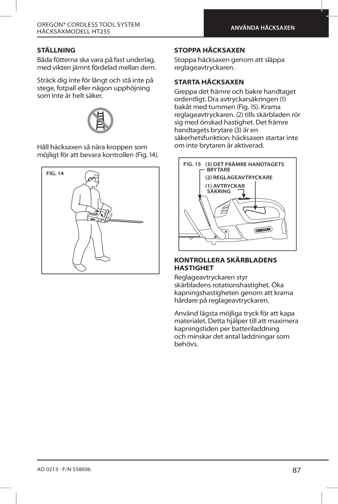 Oregon HT255 instruction manual Ställning, Stoppa Häcksaxen, Starta Häcksaxen, Kontrollera Skärbladens, Hastighet 