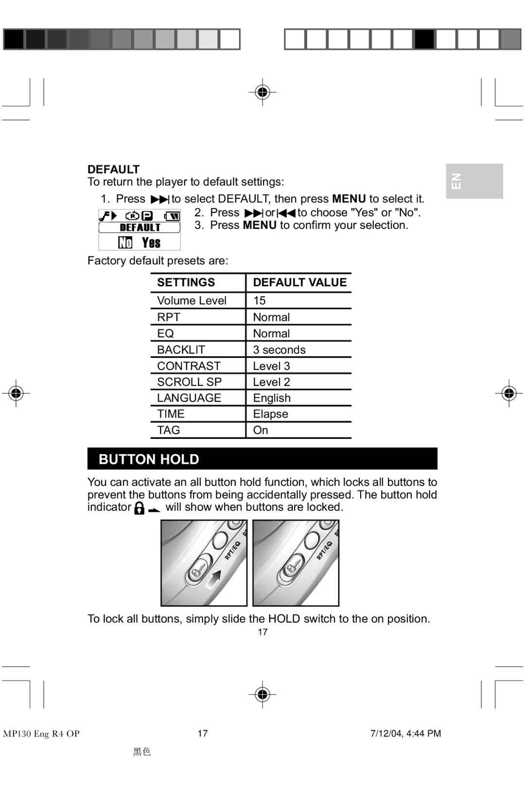 Oregon MP 130 user manual Button Hold, Settings Default Value 