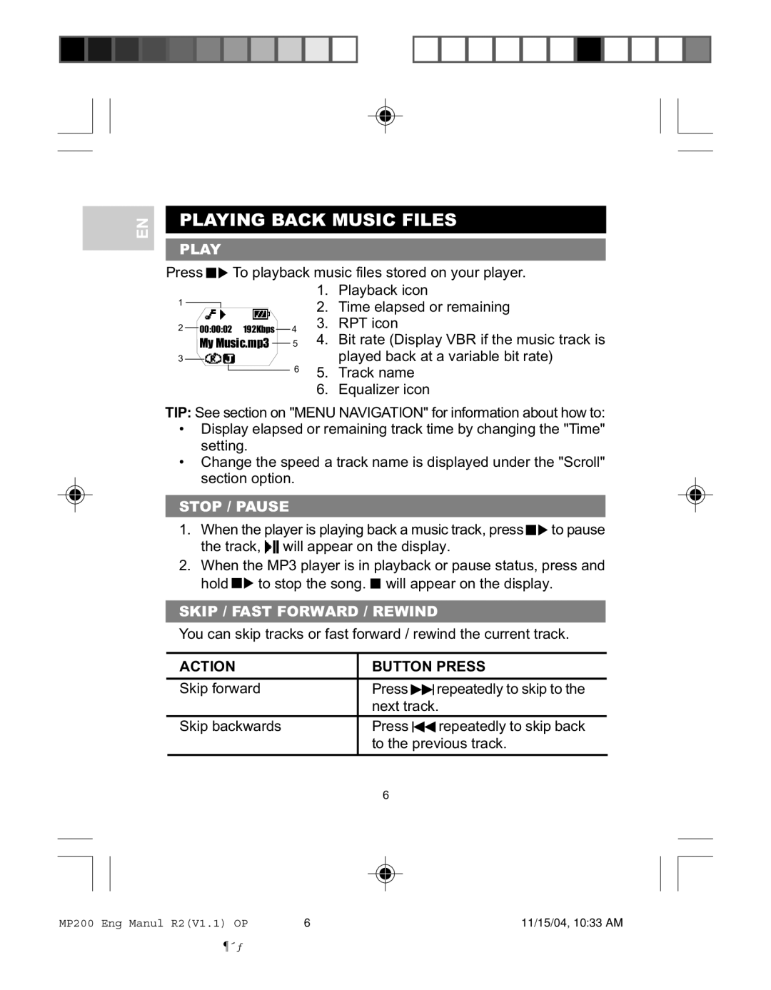 Oregon MP200 user manual Playing Back Music Files, Stop / Pause, Skip / Fast Forward / Rewind, Action Button Press 