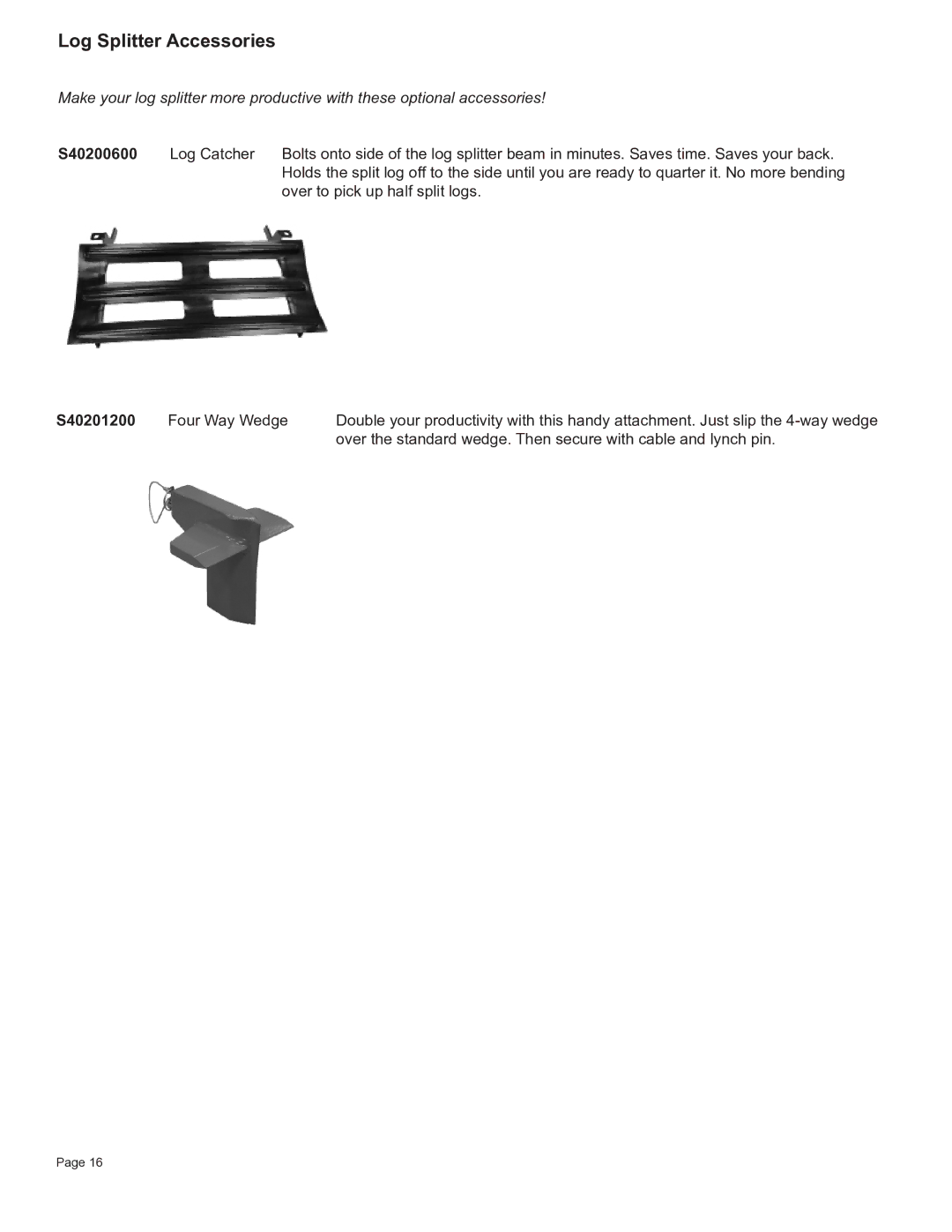 Oregon S402022H0/S402022K0 owner manual Log Splitter Accessories 