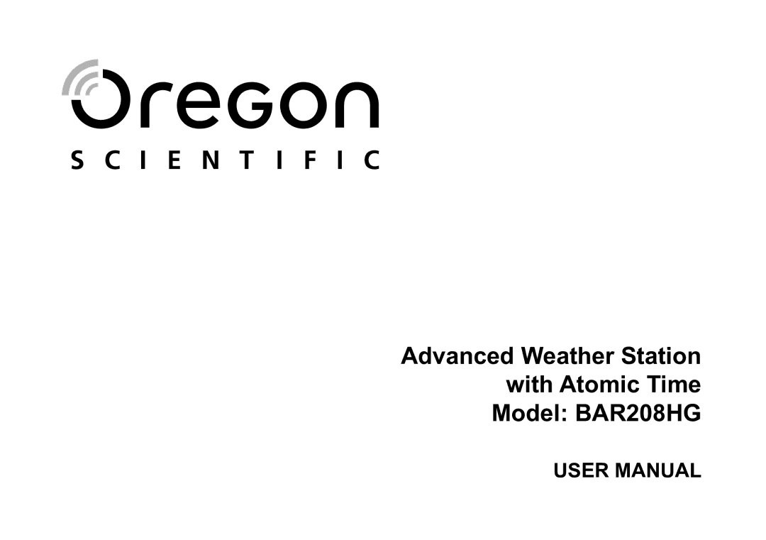 Oregon Scientific 086L005036-017 user manual Advanced Weather Station With Atomic Time Model BAR208HG 