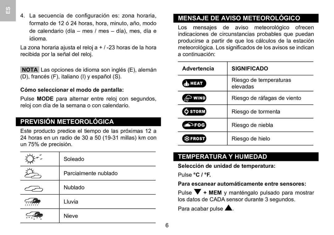 Oregon Scientific 086L005036-017 user manual Previsión Meteorológica, Mensaje DE Aviso Meteorológico, Temperatura Y Humedad 