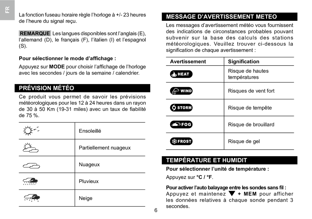 Oregon Scientific 086L005036-017 user manual Prévision Météo, Message D’AVERTISSEMENT Meteo, Température ET Humidité 