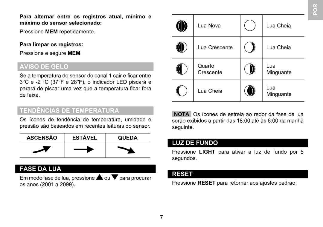 Oregon Scientific 086L005036-017 user manual Aviso DE Gelo, Tendências DE Temperatura, Fase DA LUA, LUZ DE Fundo 