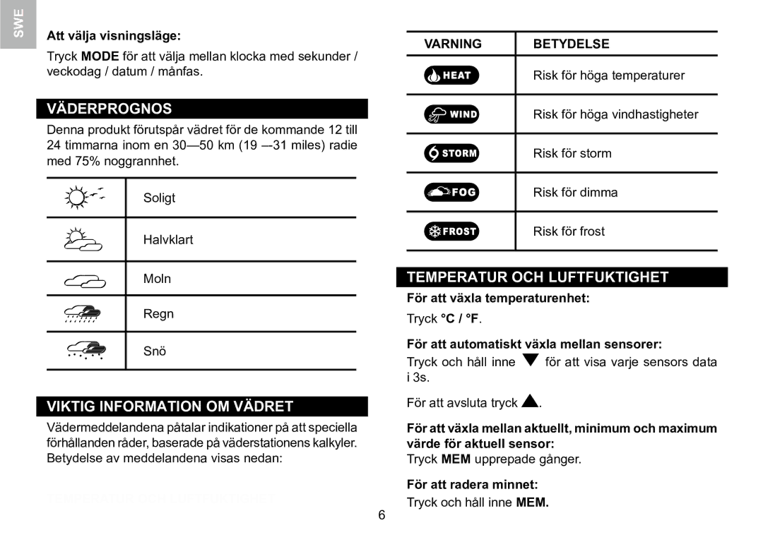 Oregon Scientific 086L005036-017 user manual Temperatur OCH Luftfuktighet, Varning Betydelse 