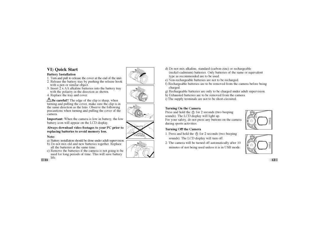 Oregon Scientific atc-2k manual VI Quick Start, Battery Installation, Turning On the Camera, Turning Off the Camera 