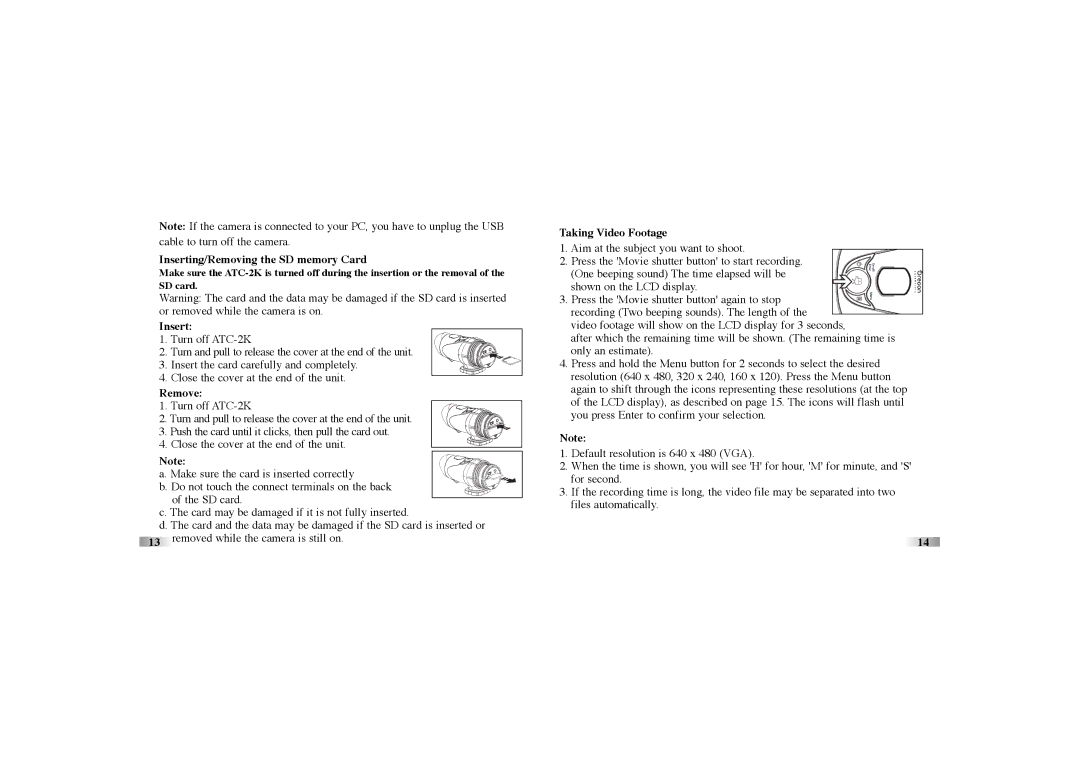 Oregon Scientific atc-2k manual Inserting/Removing the SD memory Card, Remove, Taking Video Footage 