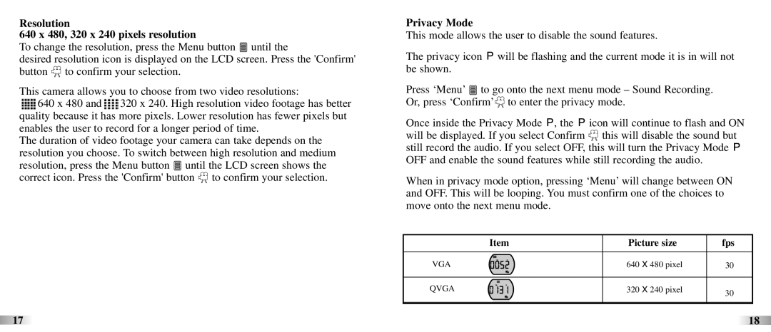Oregon Scientific ATC3K manual Resolution 640 x 480, 320 x 240 pixels resolution, Privacy Mode, Picture size 