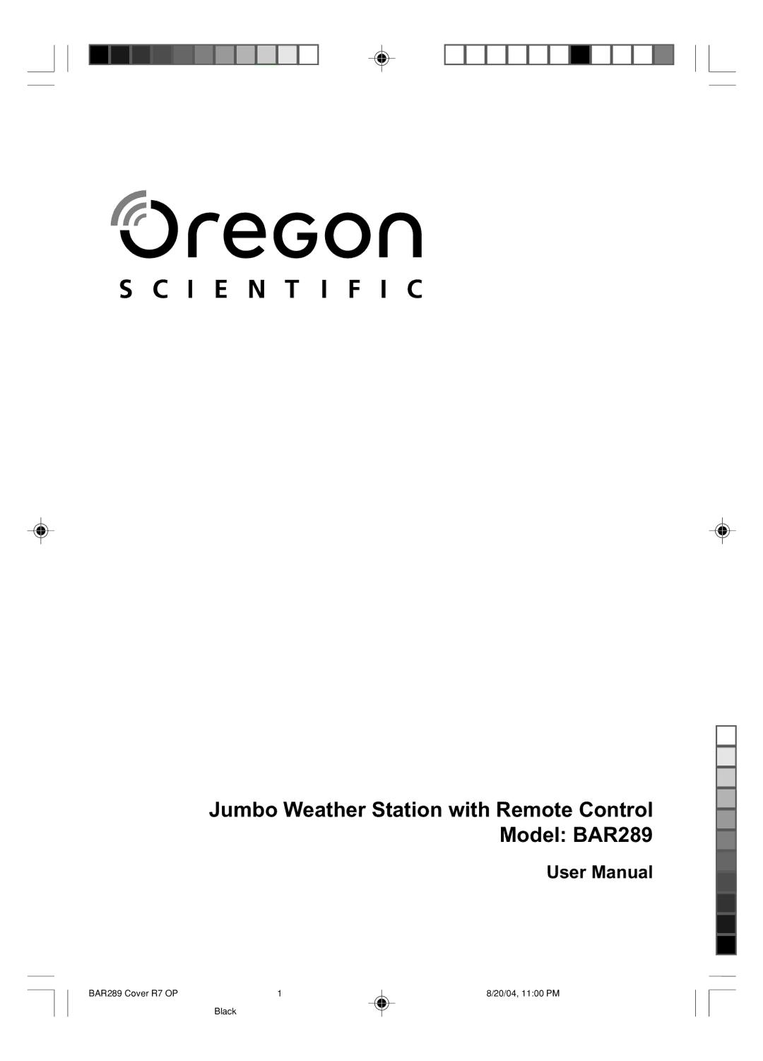 Oregon Scientific user manual Jumbo Weather Station with Remote Control Model BAR289 