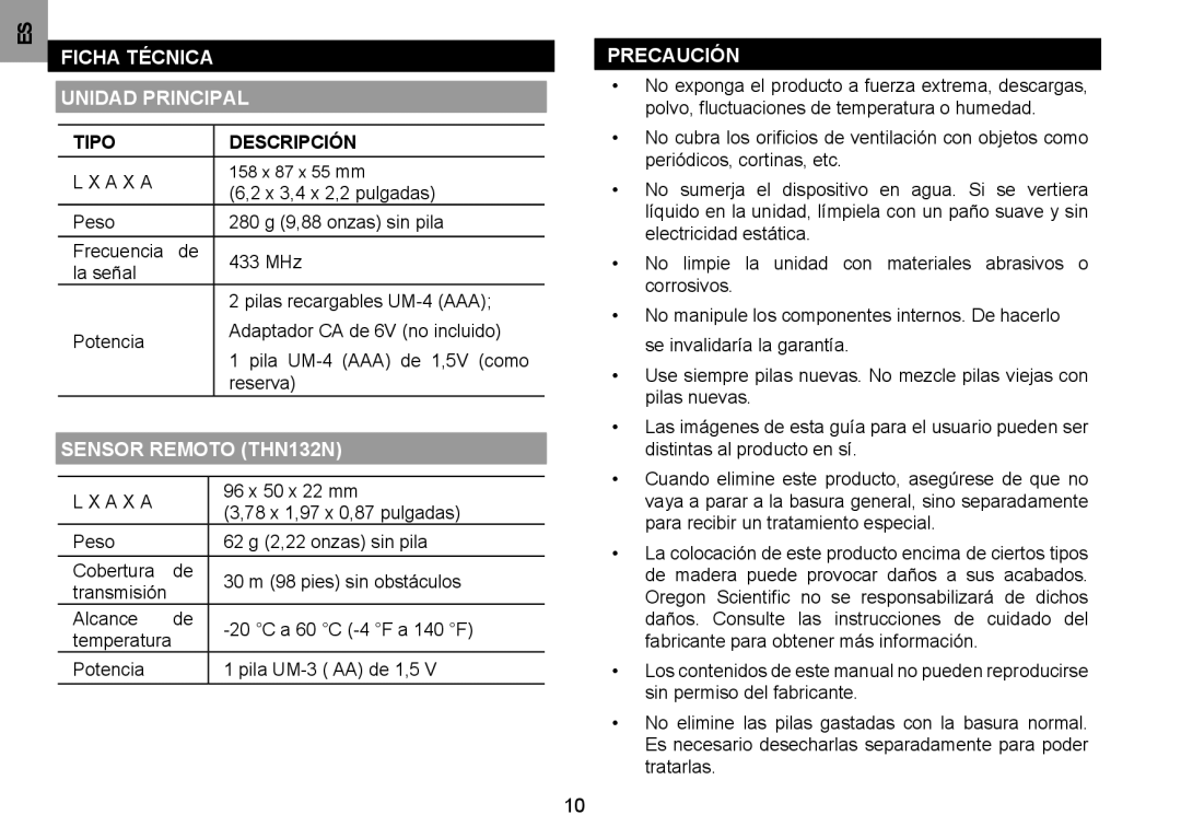 Oregon Scientific BAR332ESU, BAR332ESA Ficha técnica Unidad principal, Tipo Descripción, Sensor remoto THN132N, Precaución 