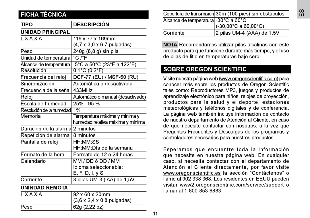 Oregon Scientific 086L004438-013 Ficha Técnica, Sobre Oregon Scientific, Tipo Descripción Unidad Principal, Unindad Remota 