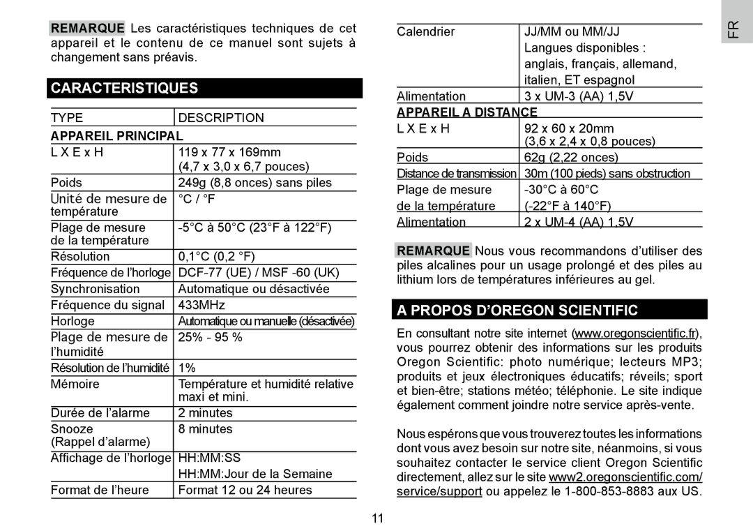 Oregon Scientific 086L004438-013 Caracteristiques, Propos D’OREGON Scientific, Appareil Principal, Appareil a Distance 